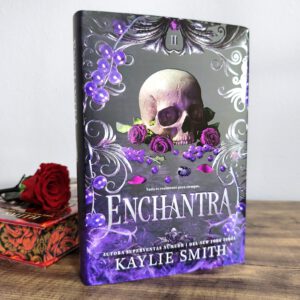 Enchantra – Edición Especial Ilustrada (Kaylie Smith) – Tapa dura con cantos decorados
