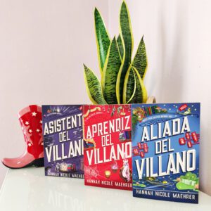 Trilogía Completa Asistente del Villano – Hannah Nicole Maehrer