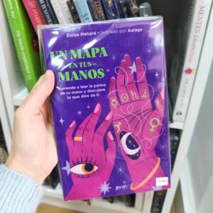 Un mapa en tus manos | Libro de quiromancia y lectura de manos
